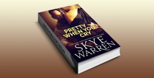 nalit contemporary ebook "Pretty When You Cry: A Dark Romance Novel" by Skye Warren