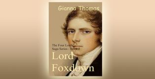 Lord Foxdown: Historical Romance Short Stories (The Four Lords' Saga Book 3) by Gianna Thomas