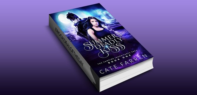 new adult paranormal romance ebook Summer's Deadly Kiss (The Vampire Inheritance Saga Book 1) by Cate Farren