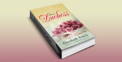 historical romance ebook "Once a Duchess (Crimson Romance)" by Elizabeth Boyce