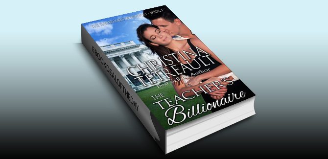 contemporary romance ebook The Teacher's Billionaire (The Sherbrookes of Newport Book 1) by Christina Tetreault