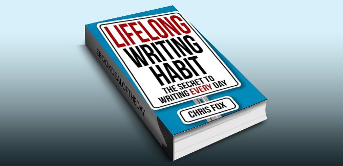 writing selfhelp nonfiction ebook Lifelong Writing Habit: The Secret to Writing Every Day: Write Faster