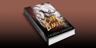contemporary romance ebook"Off Limits: A Bad Boy Romance" by Lauren Landish
