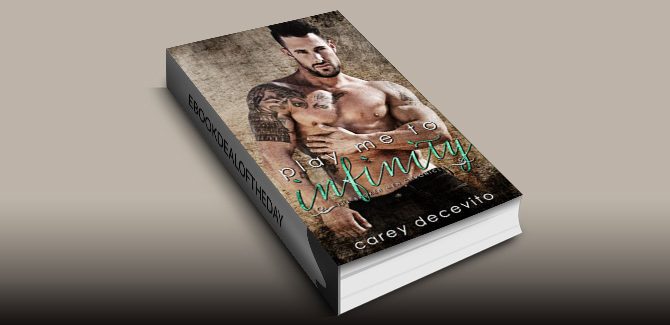 contemporary erotica romance ebook Play Me to Infinity (The Broken Men Chronicles Book 3) by Carey Decevito