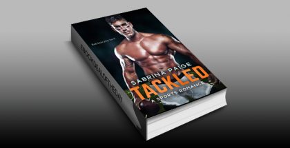 contemporary romance ebook "Tackled: A Sports Romance" by Sabrina Paige