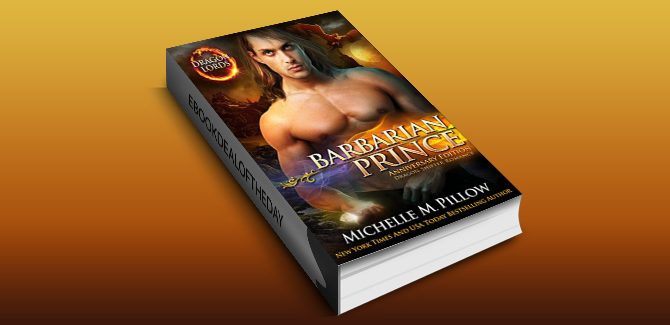 dragon shapeshifter paranormal romance ebook Barbarian Prince (Dragon Lords Anniversary Edition) by Michelle M. Pillow