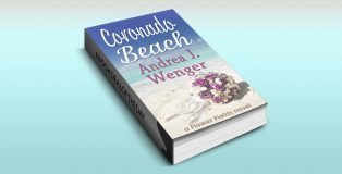 women's fiction romance ebook "Coronado Beach (Flower Fields Book 1)" by Andrea J. Wenger