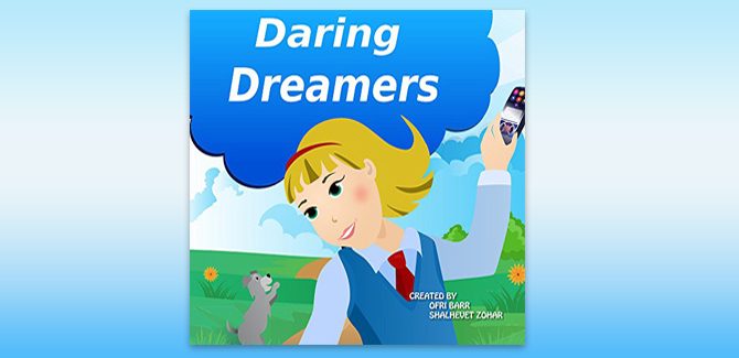 children's fiction ebook Daring Dreamers by Ofri Barr & Shalhevet Zohar