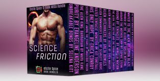 scifi romancei boxset "Science Friction: 15 Book MEGA Sci-Fi Romance Bundle (Excite Spice Boxed Sets)" by Selena Kitt