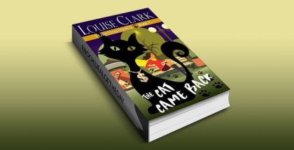 cozy mystery ebook "The Cat Came Back (The 9 Lives Cozy Mystery Series, Book 1)" by Louise Clark