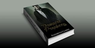 paranormal mystery ebook "VAMPIRE MYSTERY: Vampire Prophecy 1" by Elizabeth Clarke