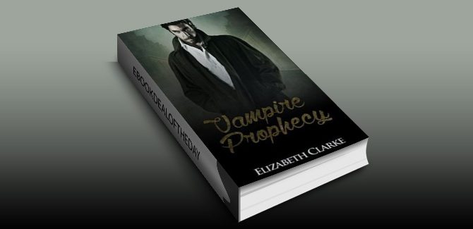paranormal mystery ebook VAMPIRE MYSTERY: Vampire Prophecy 1 by Elizabeth Clarke