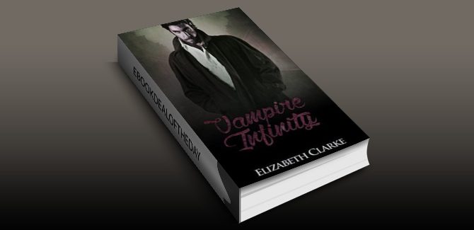 paranormal romance ebook VAMPIRE MYSTERY: Vampire Infinity (book 2) by Elizabeth Clarke