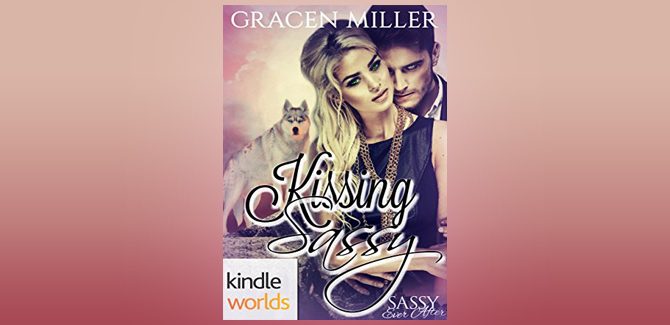 paranormal romance novella Sassy Ever After: Kissing Sassy (Kindle Worlds Novella) by Gracen Miller