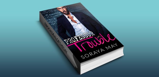 romantic comedy ebook Professor Trouble by Soraya May