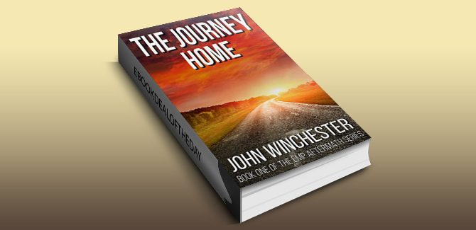 postApocalypse scifi dystopian ebook The Journey Home: An EMP Survival Story (EMP Aftermath Series Book 1) by John Winchester,