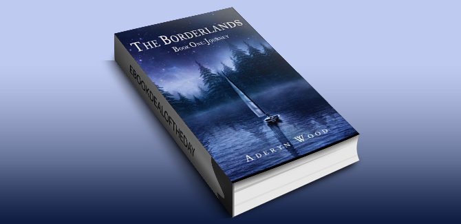 coming of age fantasy ebook The Borderlands (Book One): Journey by Aderyn Wood
