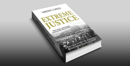 mystery, thriller ebook "Extreme Justice" by Vincent S Green