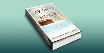 historical western romance ebook "Far Away Home: An Historical Novel of the American West" by Susan Denning