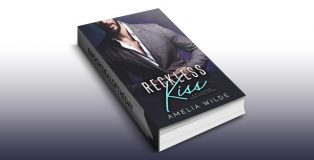 contemporary romance ebook "Reckless Kiss: A Billionaire Possession Novel" by Amelia Wilde
