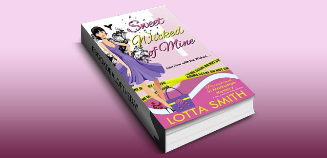 Sweet Wicked of Mine (Paranormal in Manhattan Mystery Book 5) by Lotta Smith