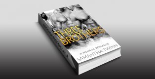 contemporary romance ebook "Three Brothers: A Menage Romance" by Samantha Twinn