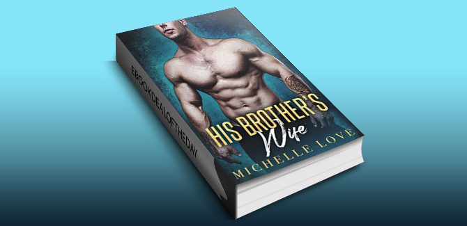 contemporary romance ebook His Brother's Wife by Michelle Love