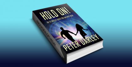 thriller fiction ebook "Hold On! - Season 1" by Peter Darley