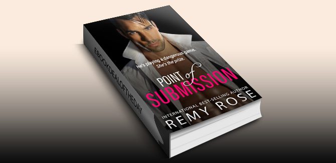 contemporary romance ebook Point of Submission (Point Series Book 1) by Remy Rose