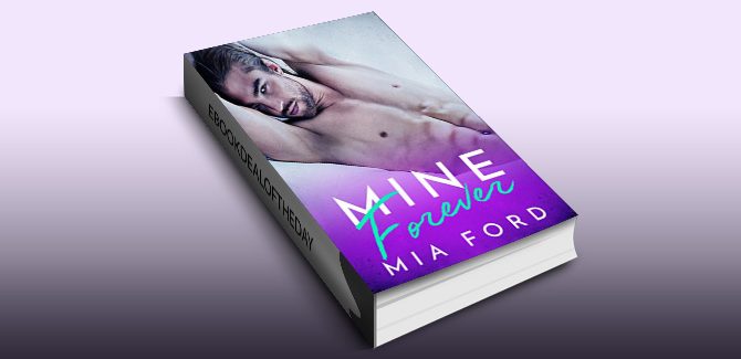 Mine Forever by Mia Ford