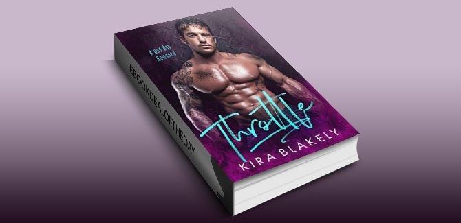 romance ebook Throttle: A Bad Boy Romance by Kira Blakely