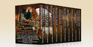Christmas Kisses: A Collection of Historical Romances by Catherine Kean + more!