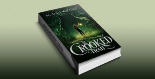 Magdalena Gottschalk: The Crooked Trail by M. Gail Grant