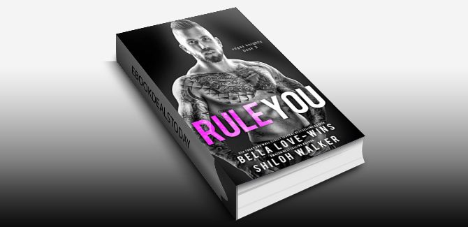 Rule You (Vegas Knights Book 3) by Bella Love-Wins