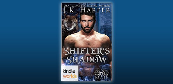 One True Mate: Shifter's Shadow (Kindle Worlds Novella) by J.K. Harper