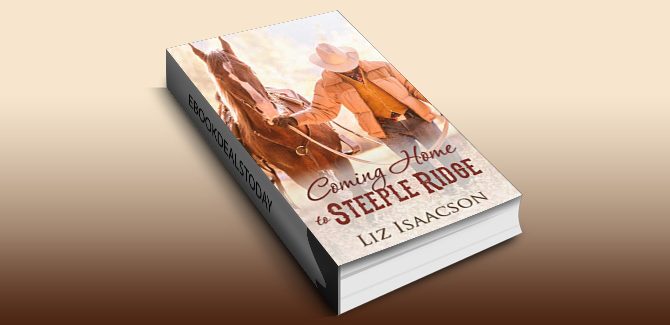 Coming Home to Steeple Ridge: A Buttars Brothers Novel (Steeple Ridge Romance Book 5) by Liz Isaacson