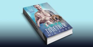 Coming Together: A Billionaire's Baby Romance by Mia Ford