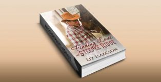 Finding Love at Steeple Ridge: A Buttars Brothers Novel by Liz Isaacson
