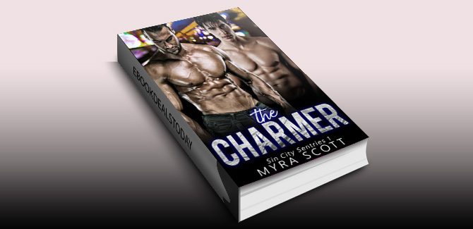 The Charmer: Sin City Sentries - Book 1 by Myra Scott