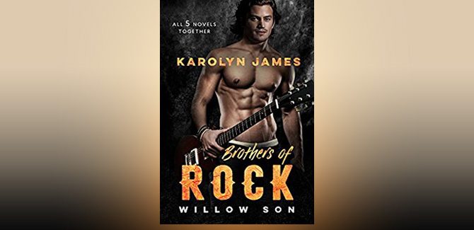 Brothers of Rock: WILLOW SON (Box Set - All 5 Novels Together) by London Casey