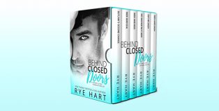 Behind Closed Doors: A Steamy Alpha Romance Box Set by Rye Hart