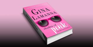 Shades of Pink (Lola Pink Mysteries Book 1) by Gina LaManna