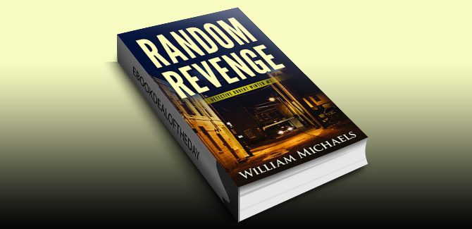 Random Revenge (Detective Robert Winter Book 1) by William Michaels