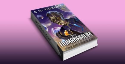 The Humanarium by CW Tickner