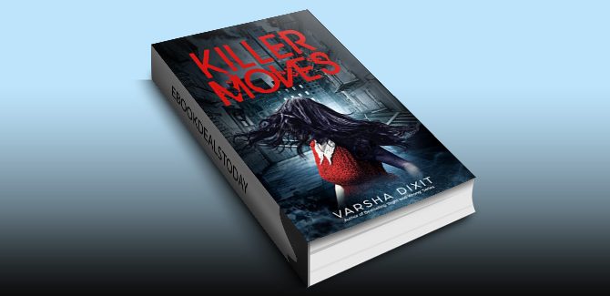 Killer Moves by Varsha Dixit