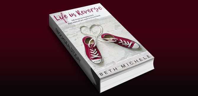 Life in Reverse by Beth Michele