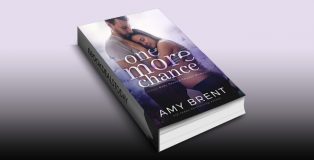 >One More Chance: A Secret Baby Second Chance Romance by Amy Brent