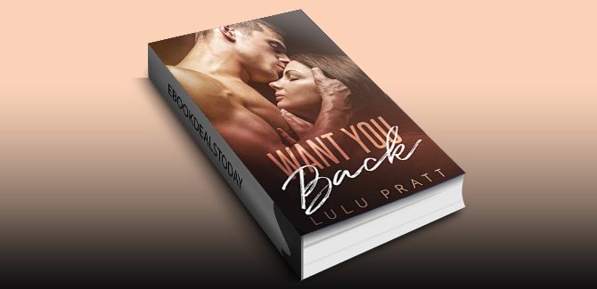 Want You Back by Lulu Pratt