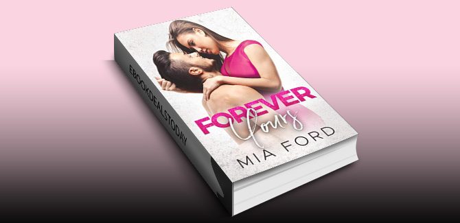 Forever Yours by Mia Ford