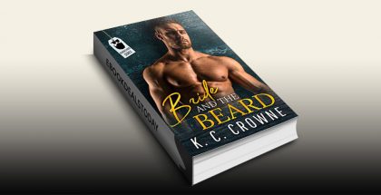 Bride and The Beard: Bearded Bros Series by K.C. Crowne